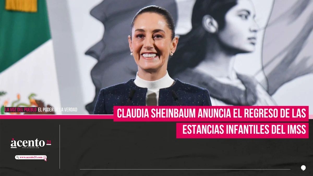 Claudia Sheinbaum anuncia el regreso de las Estancias Infantiles del IMSS