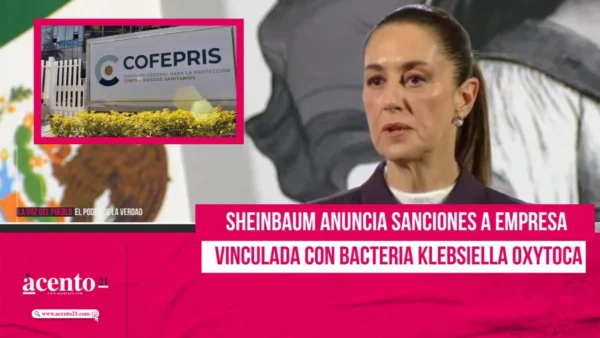 Sheinbaum anuncia sanciones a empresa vinculada con bacteria Klebsiella oxytoca