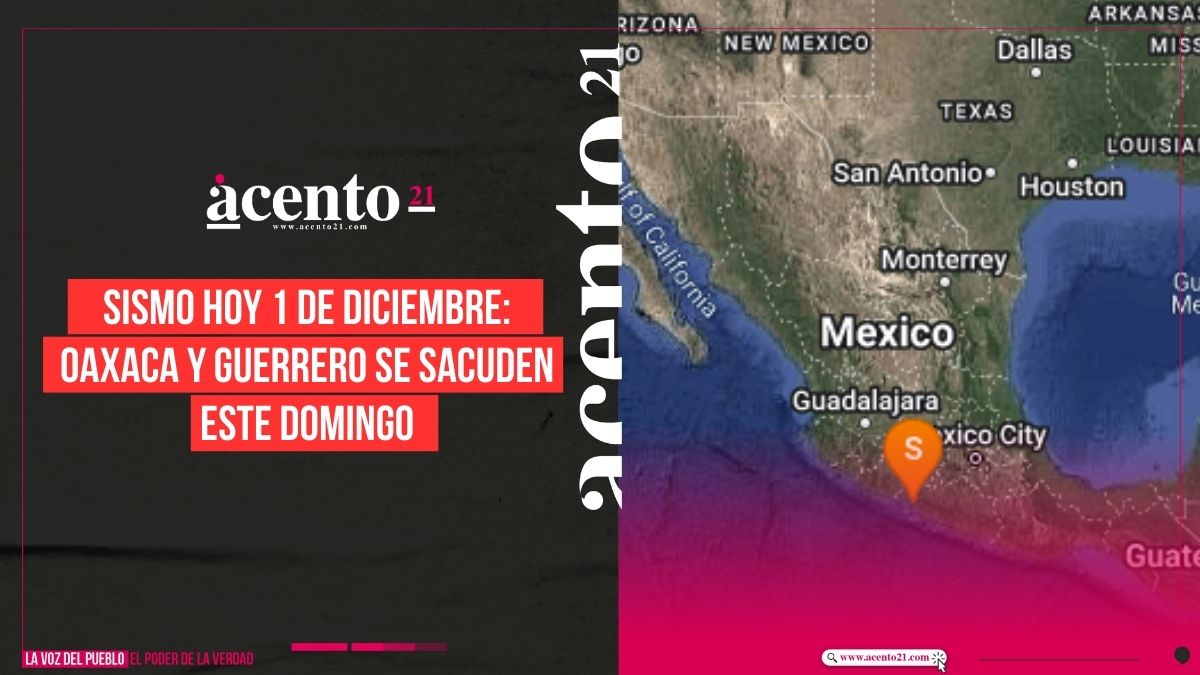 Sismo hoy 1 de diciembre: Oaxaca y Guerrero se sacuden este domingo