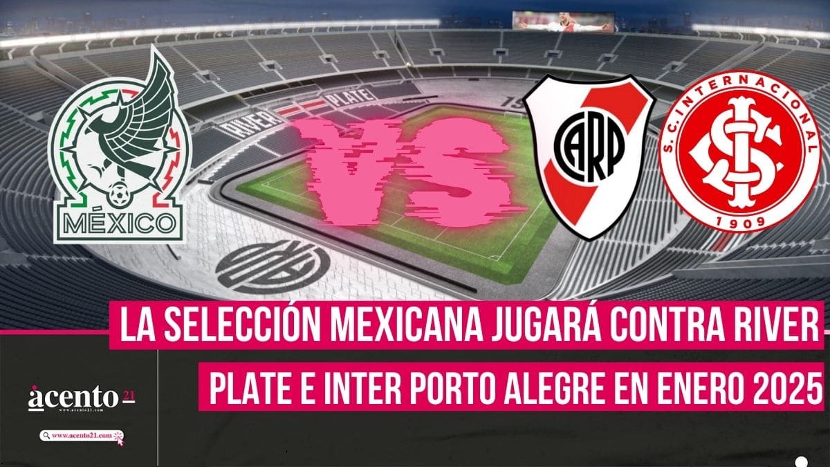 ¡Confirmado! México vs River Plate Todos los detalles