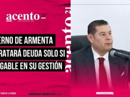 Gobierno de Armenta solo contratará deuda si es pagable en su gestión