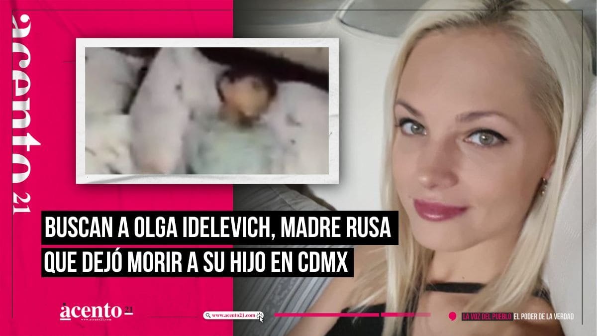 Se busca Olga Idelevich; deja morir a su hijo de 6 años por desnutrición en la CDMX