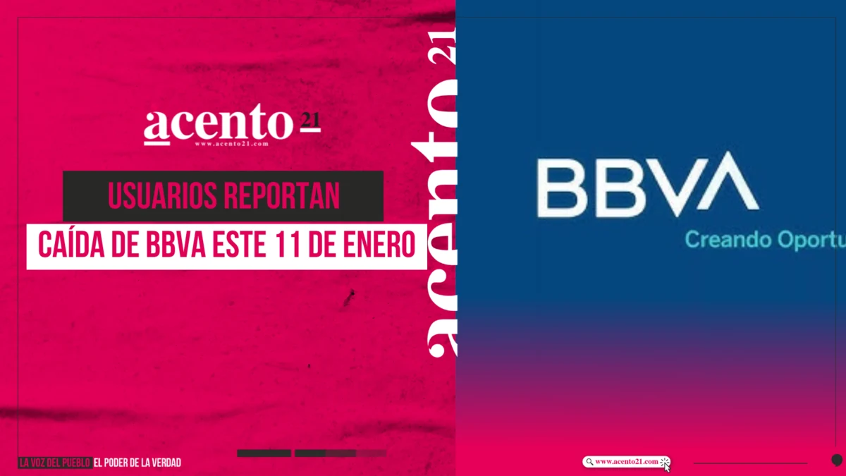 Usuarios reportan caída de BBVA este 11 de enero