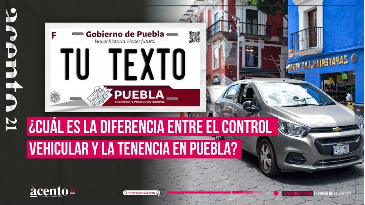 control vehicular y la tenencia en Puebla