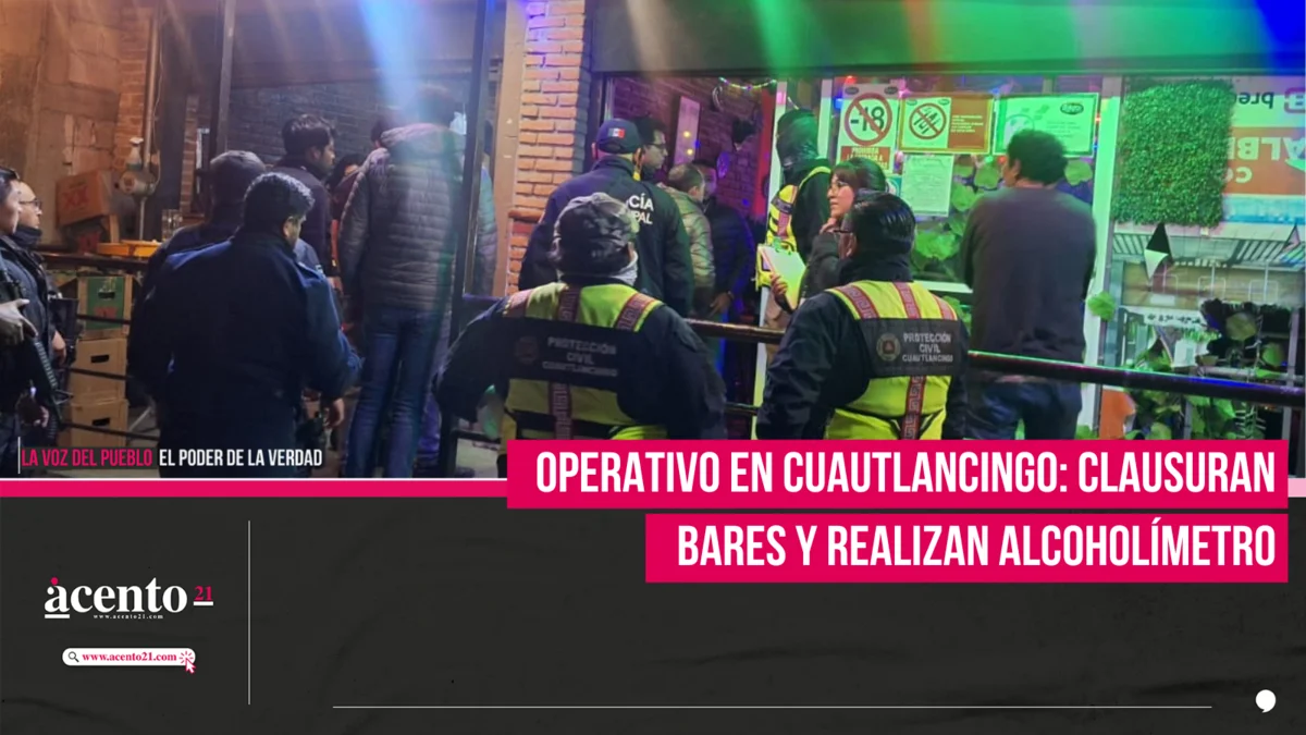 Operativo en Cuautlancingo: clausuran bares y realizan alcoholímetro