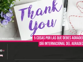 5 cosas por las que debes agradecer este Día Internacional del Agradecimiento