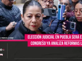 Elección judicial en Puebla será en 2027; Congreso ya analiza reformas locales