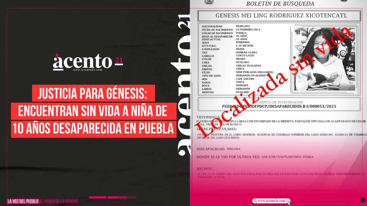 Justicia para Génesis: Encuentran sin vida a niña de 10 años desaparecida en Puebla