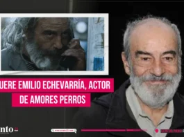 Muere Emilio Echevarría, reconocido actor de Amores Perros