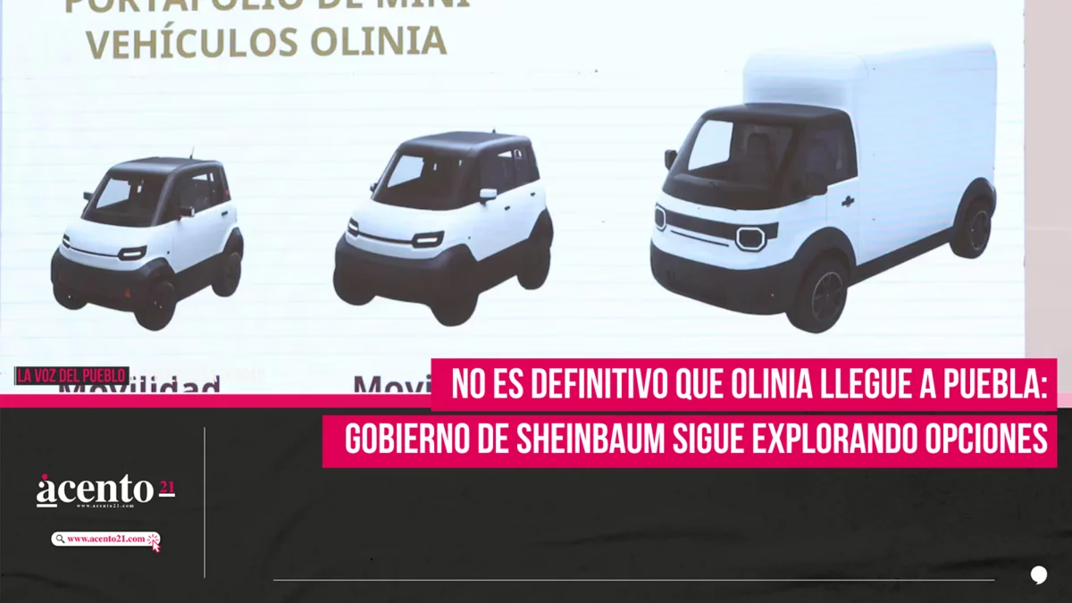 No es definitivo que Olinia llegue a Puebla: gobierno de Sheinbaum sigue explorando opciones