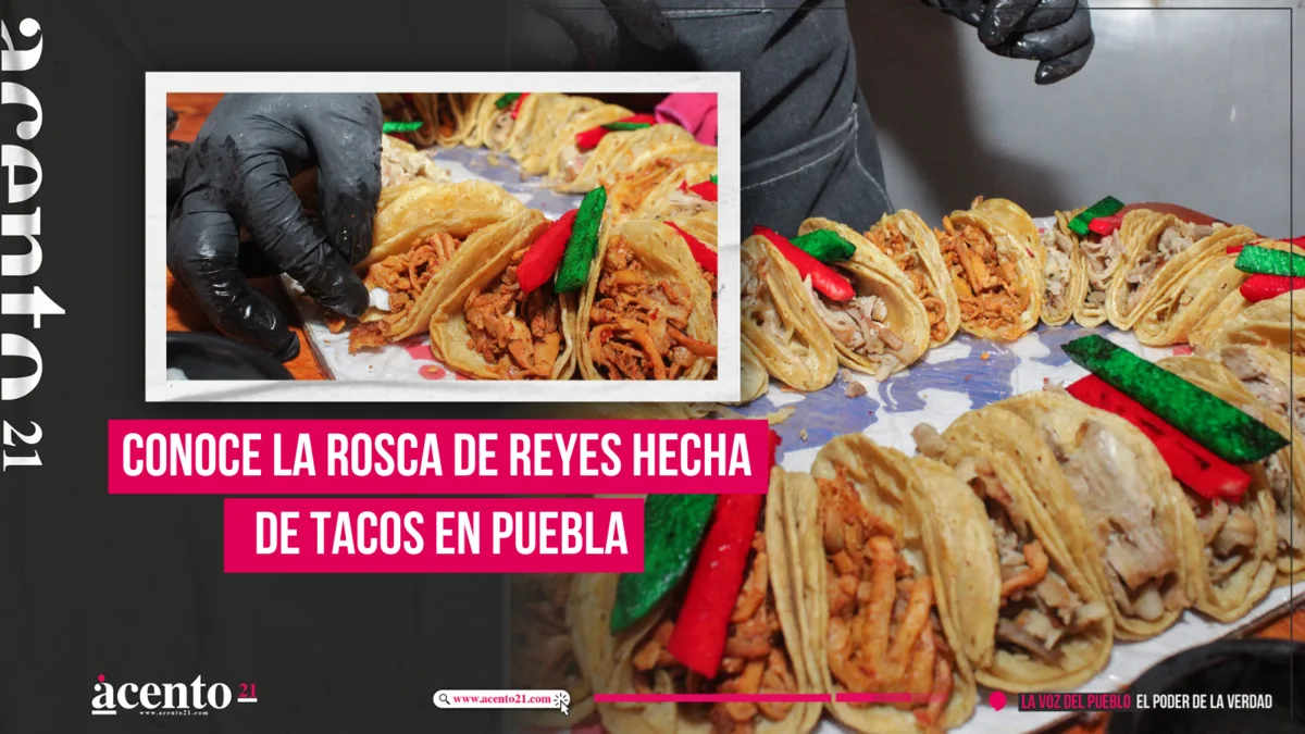 Esta es la deliciosa rosca de reyes hecha de tacos que encontrarás en Puebla