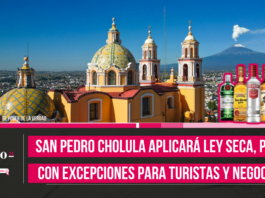 San Pedro Cholula aplicará Ley Seca