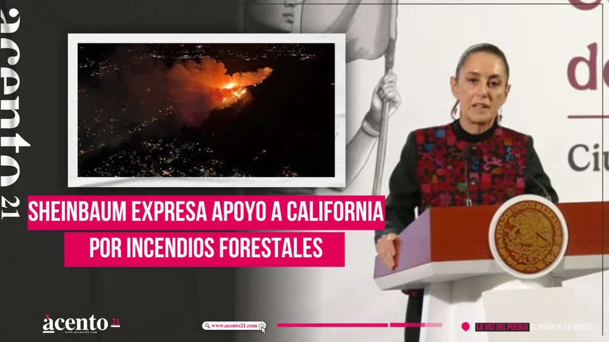 Sheinbaum expresa apoyo a California por incendios