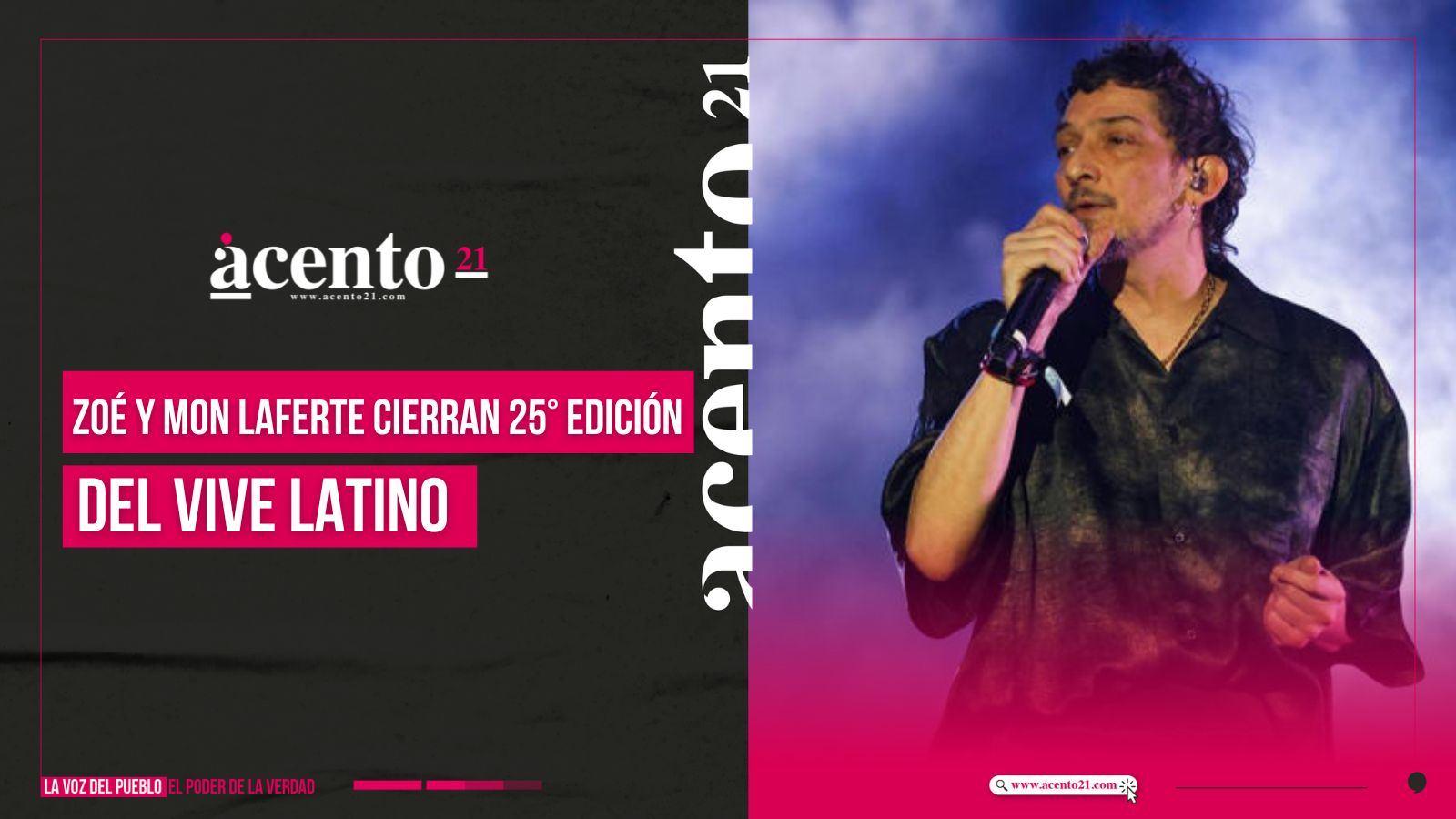 Zoé y Mon Laferte cierran 25ª edición d