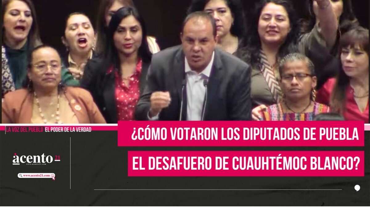 ¿Cómo votaron los diputados de Puebla el desafuero de Cuauhtémoc Blanco?