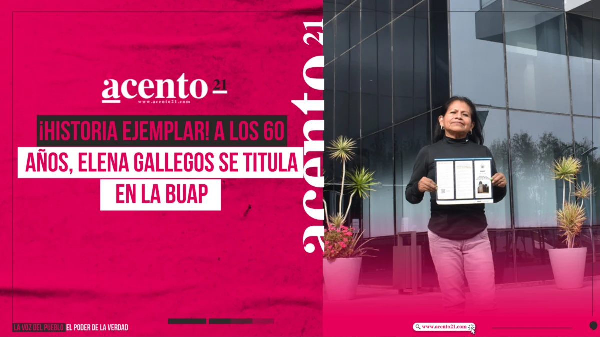 ¡Historia ejemplar! A los 60 años, Elena Gallegos se titula en la BUAP