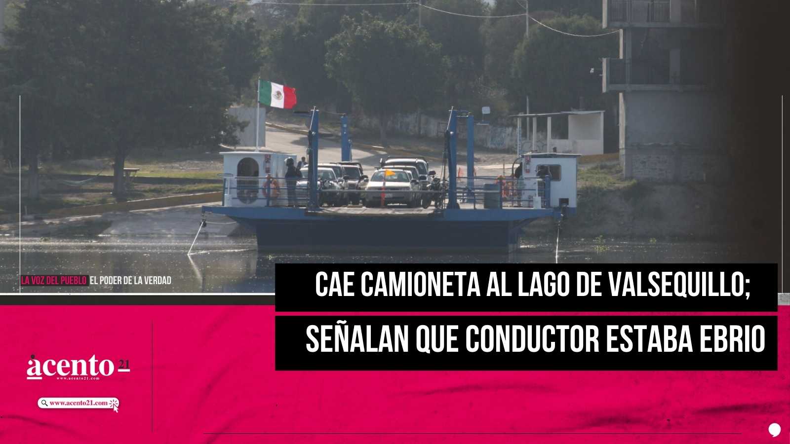 Cae camioneta al lago de Valsequillo; señalan que conductor estaba ebrio