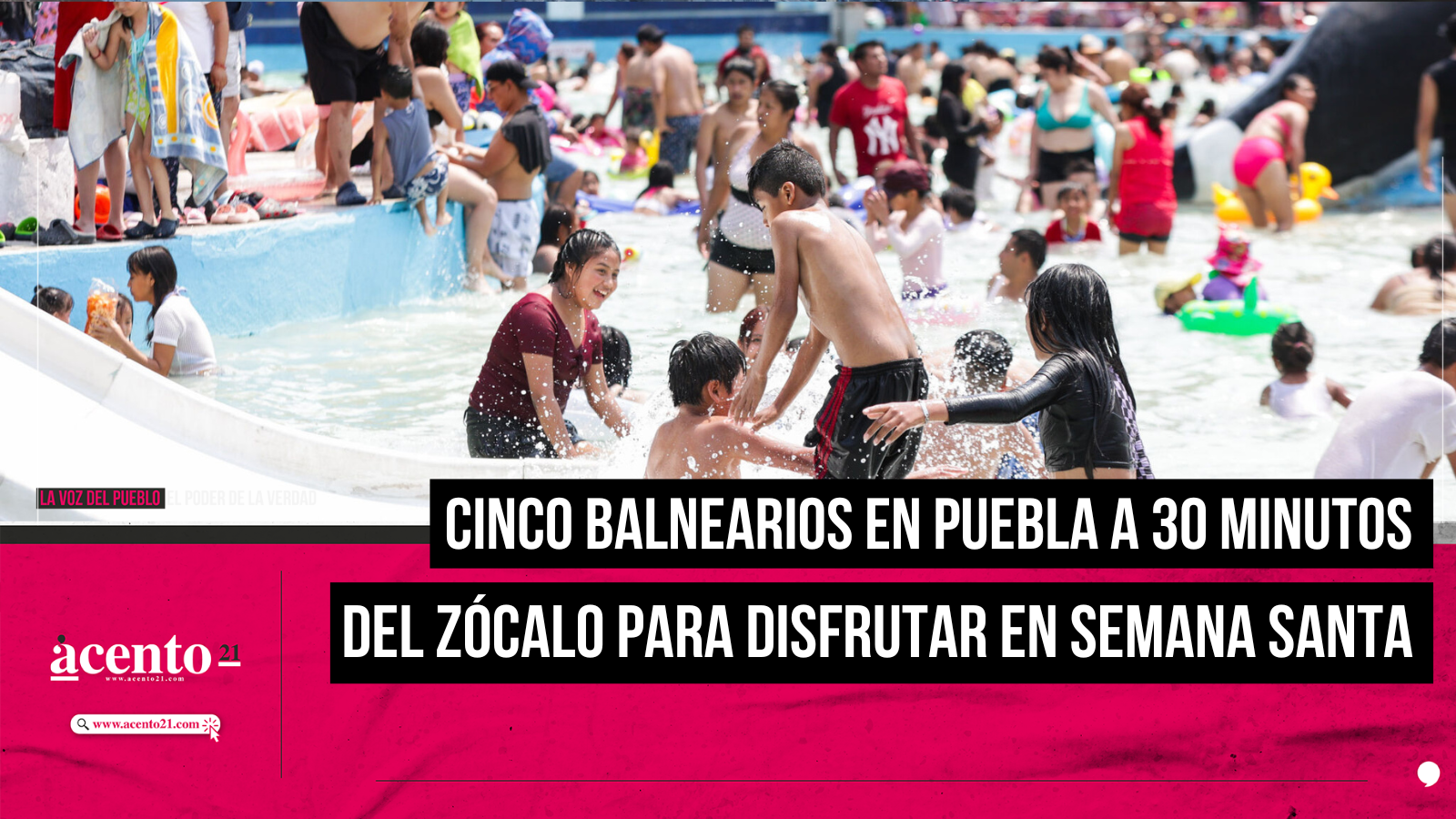 Cinco balnearios en Puebla a 30 minutos del zócalo para pasar esta Semana Santa