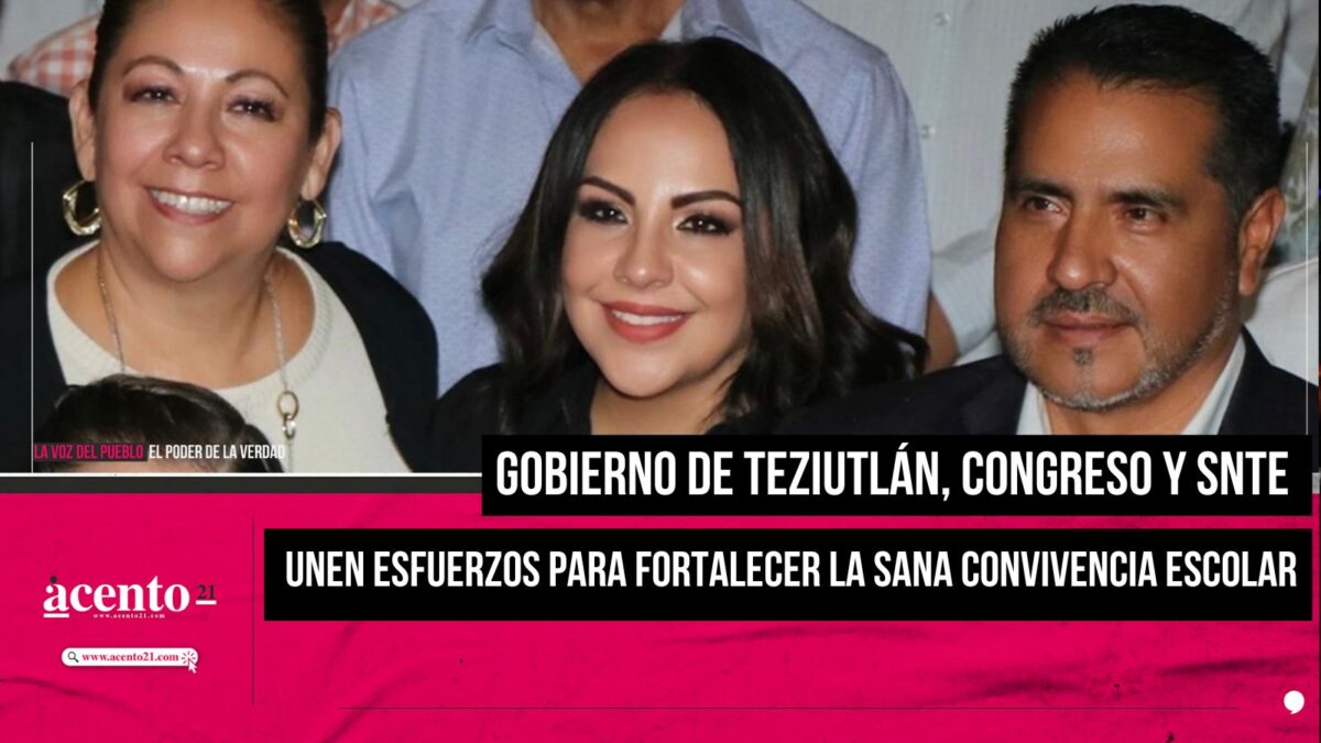 Gobierno de Teziutlán, Congreso del Estado de Puebla y SNTE unen esfuerzos para fortalecer la sana convivencia escolar