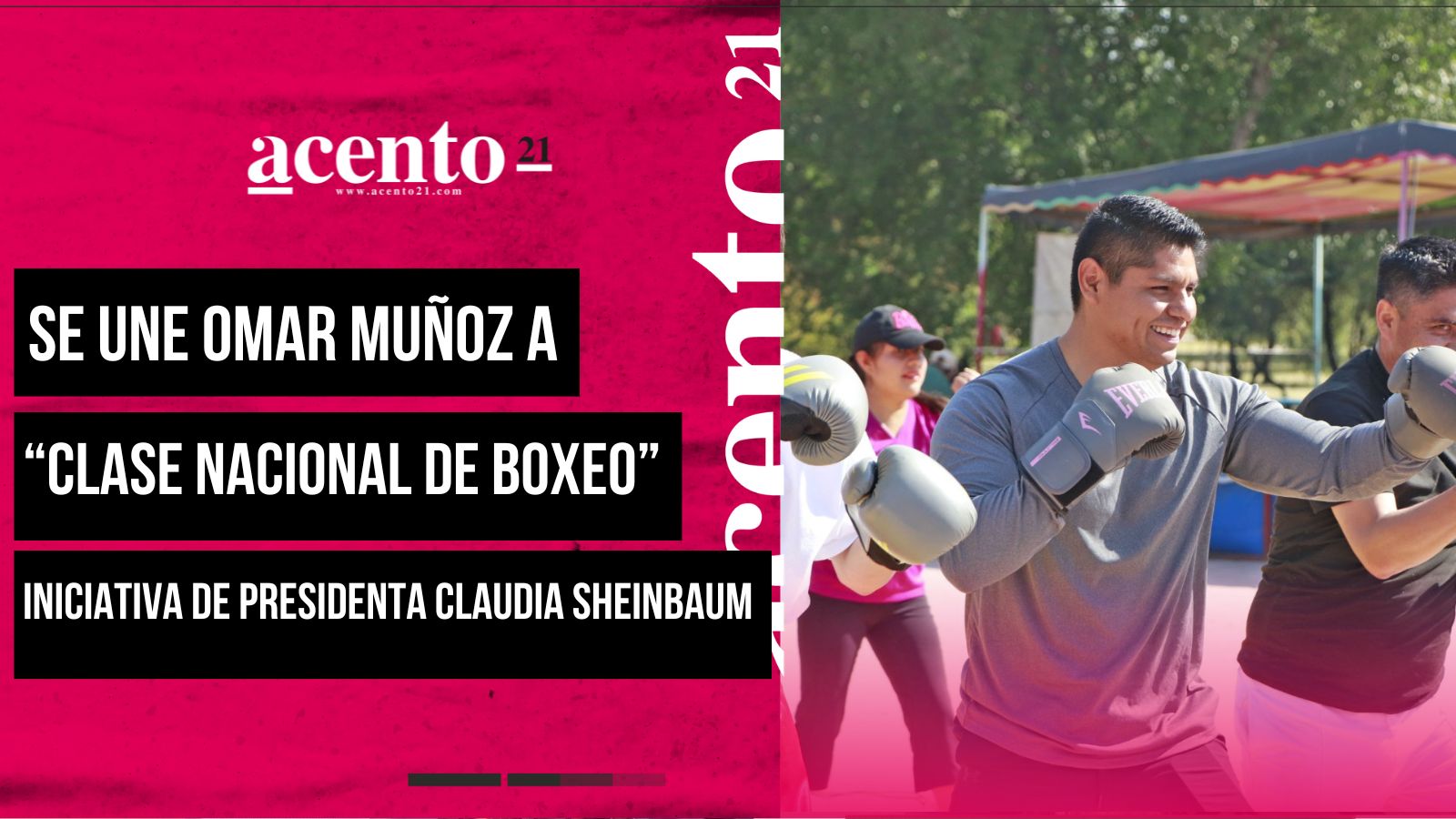 Se une Omar Muñoz a la “Clase Nacional de Box”, política pública deportiva de la Presidenta Claudia Sheinbaum