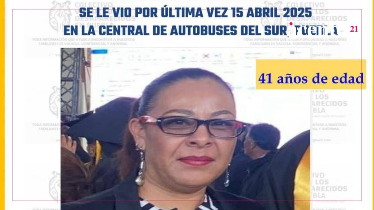 Poblana lleva cinco días desaparecida, la última vez que supieron de ella fue que estaba en la CAPU Sur