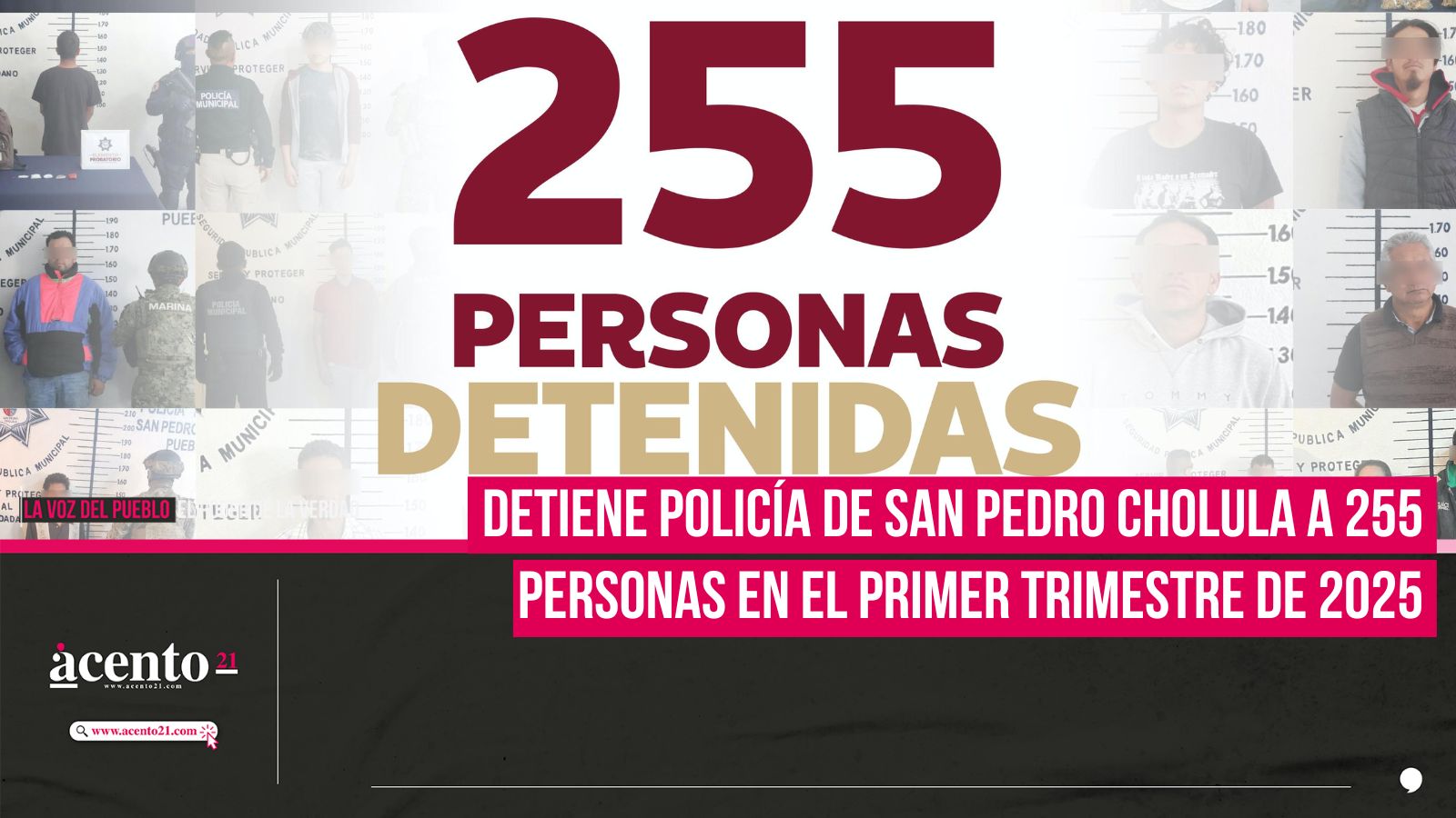 Detiene Policía de San Pedro Cholula a 255 personas en el primer trimestre de 2025