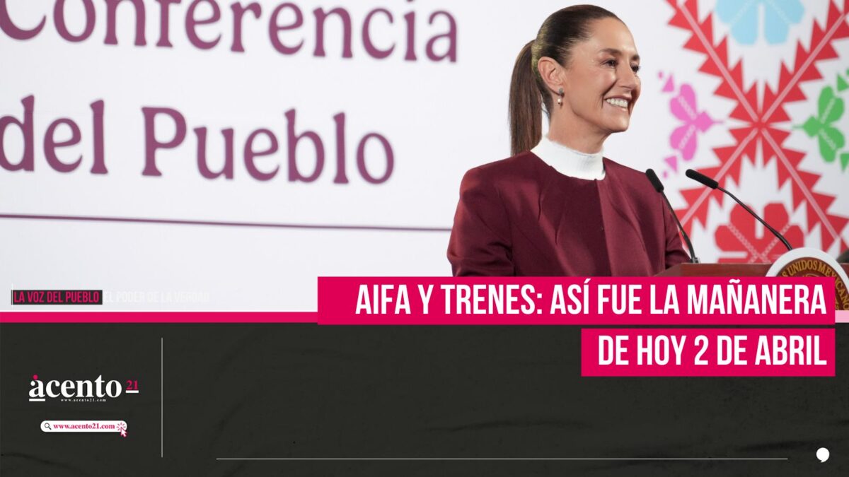 AIFA y trenes: Así fue la mañanera de hoy 2 de abril