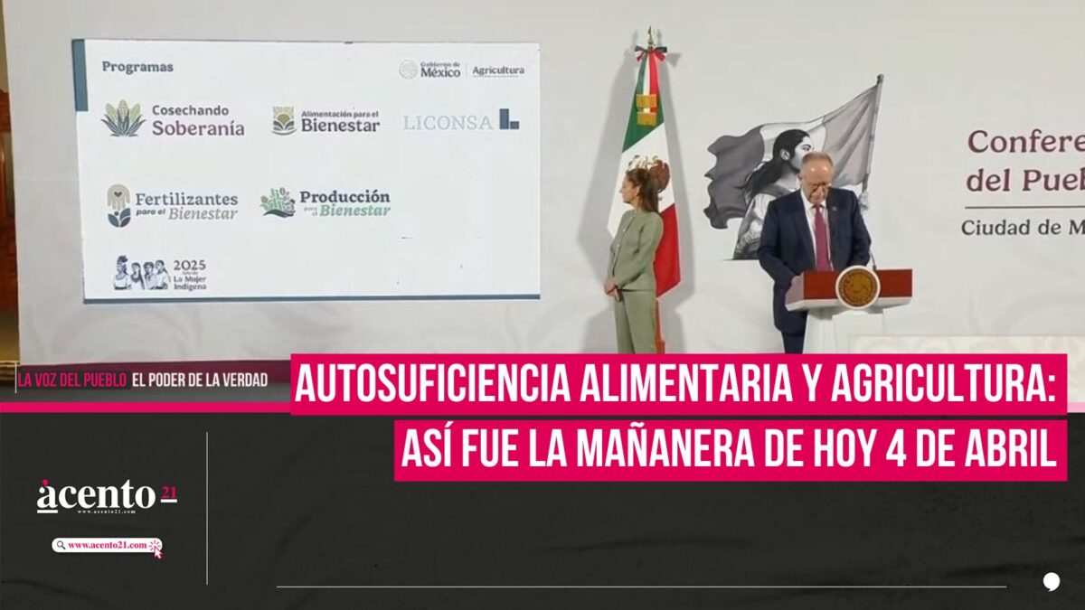 Autosuficiencia alimentaria y agricultura: Así fue la mañanera de hoy 4 de abril
