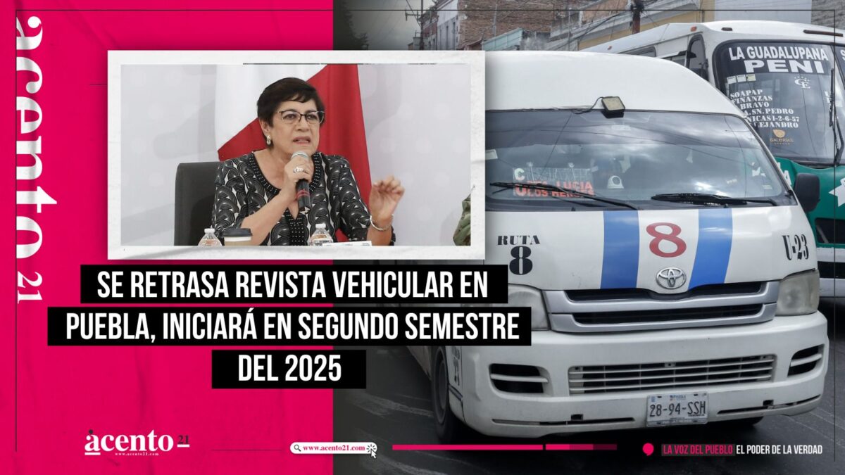 Se retrasa revista vehicular en Puebla, iniciará en segundo semestre del 2025