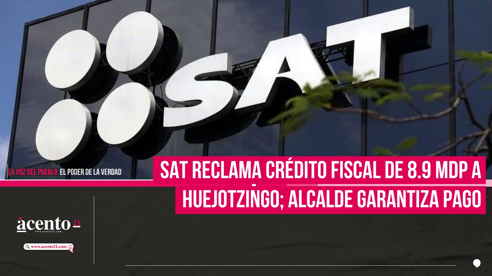 SAT reclama crédito fiscal de 8.9 mdp a Huejotzingo; alcalde garantiza pago