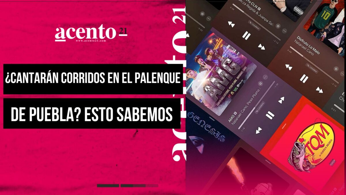¿Cantarán corridos en el Palenque de Puebla Esto sabemos.