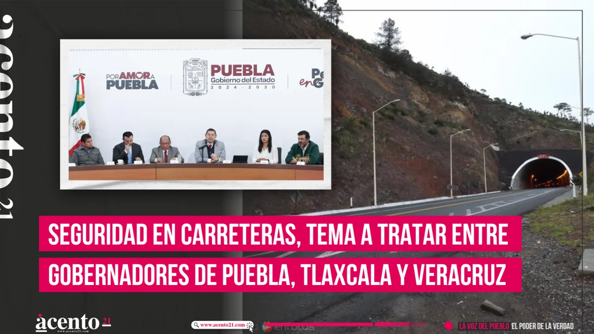 Seguridad en carreteras, tema a tratar en reunión entre gobernadores de Puebla, Tlaxcala y Veracruz