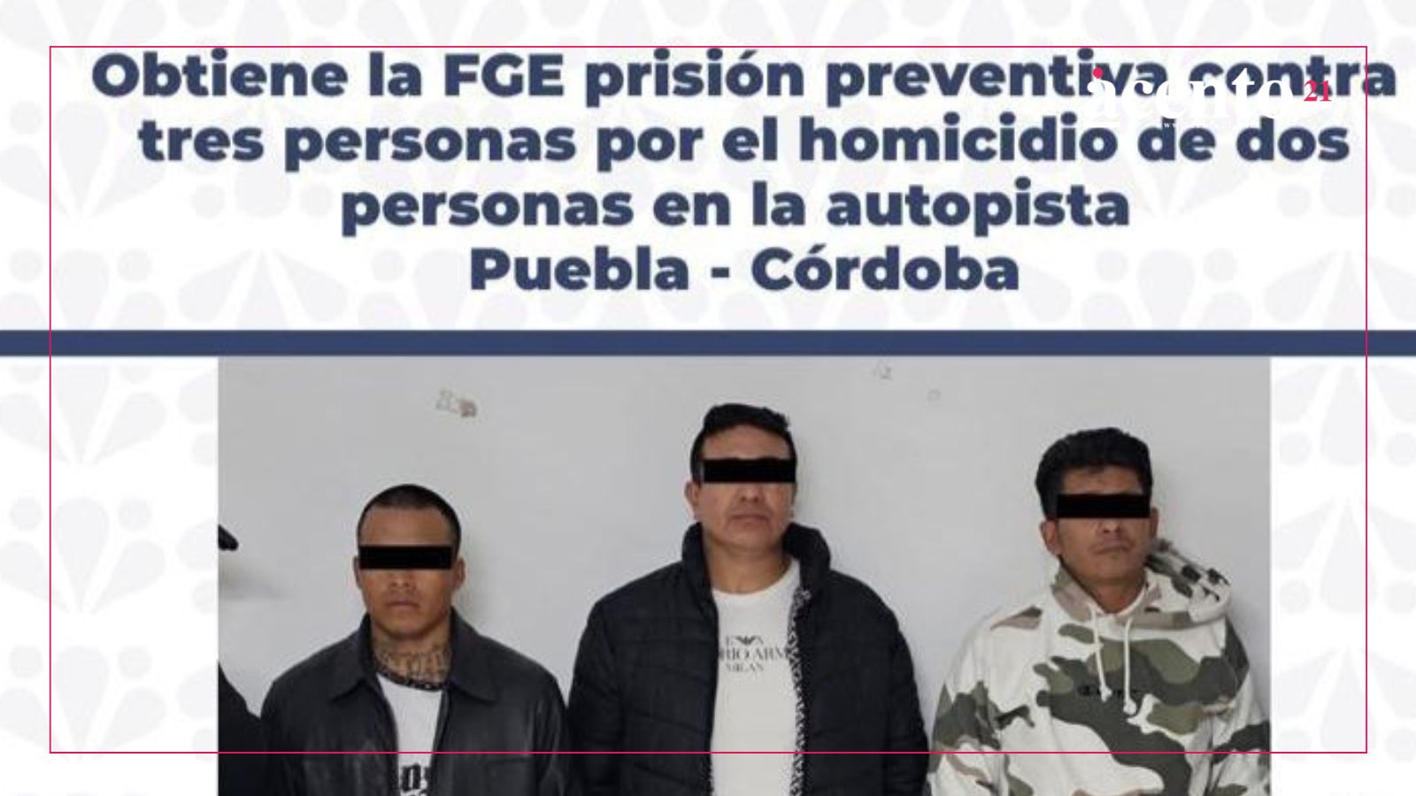 Dictan prisión preventiva hasta por cuatro delitos a los tres homicidas de padre e hijo en la Puebla-Orizaba