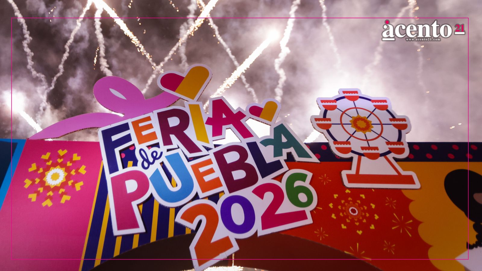 Feria de Puebla costará 50 pesos; esto incluye tu boleto