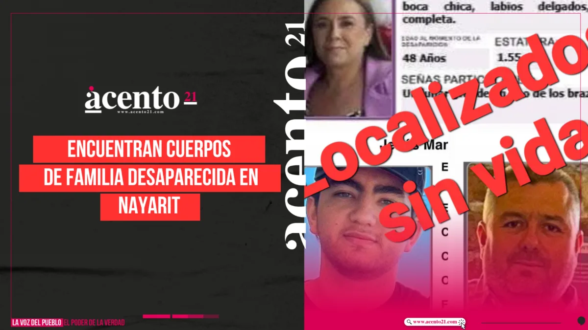 ¿México seguro? Encuentran cuerpos de familia desaparecida en Nayarit