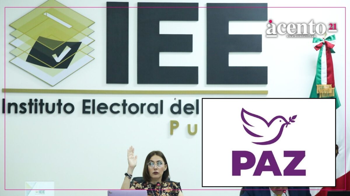 PAZ tiene hasta el 14 de septiembre para completar su dirigencia y buscar acreditación en Puebla