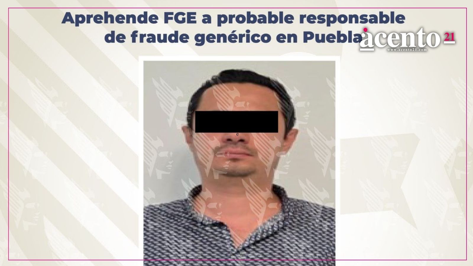 “Cero impunidad”; Detienen a José N por fraude genérico