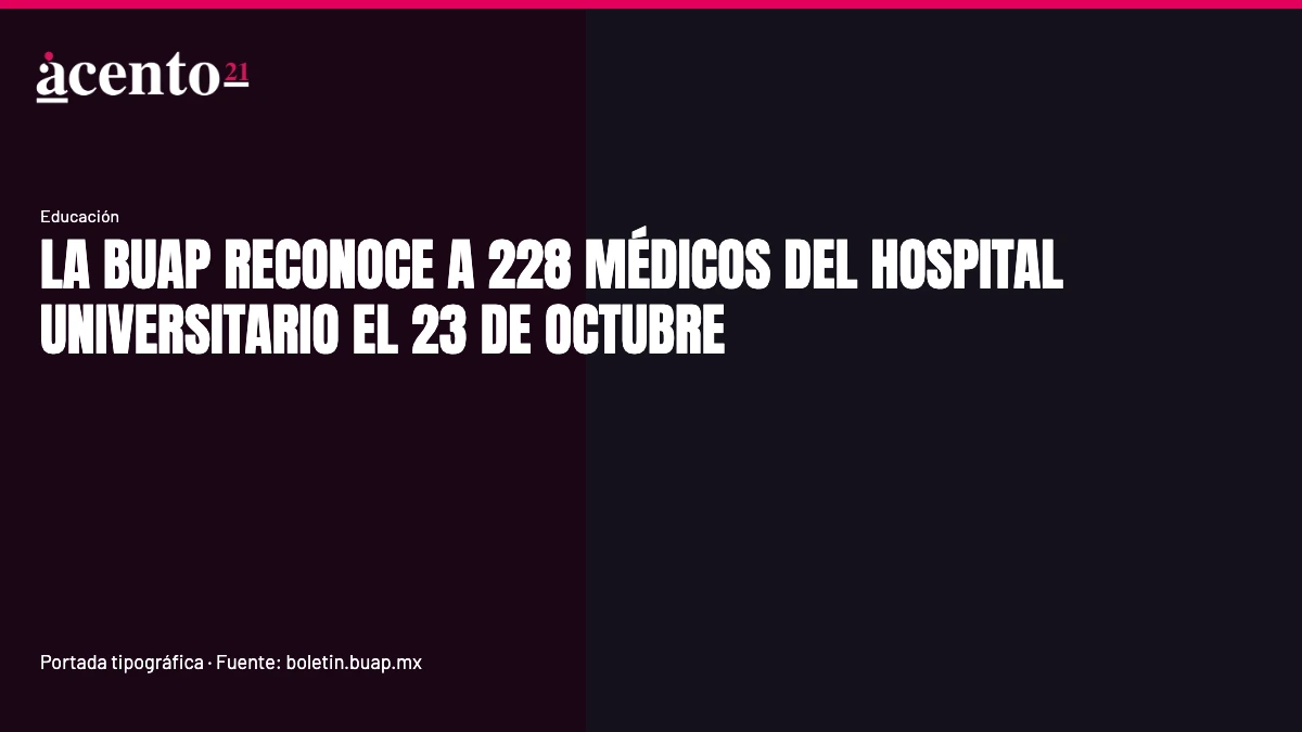 BUAP reconoce a 228 médicos del Hospital Universitario por su vocación Auditorio Julio Glockner de la Facultad de Medicina de la BUAP